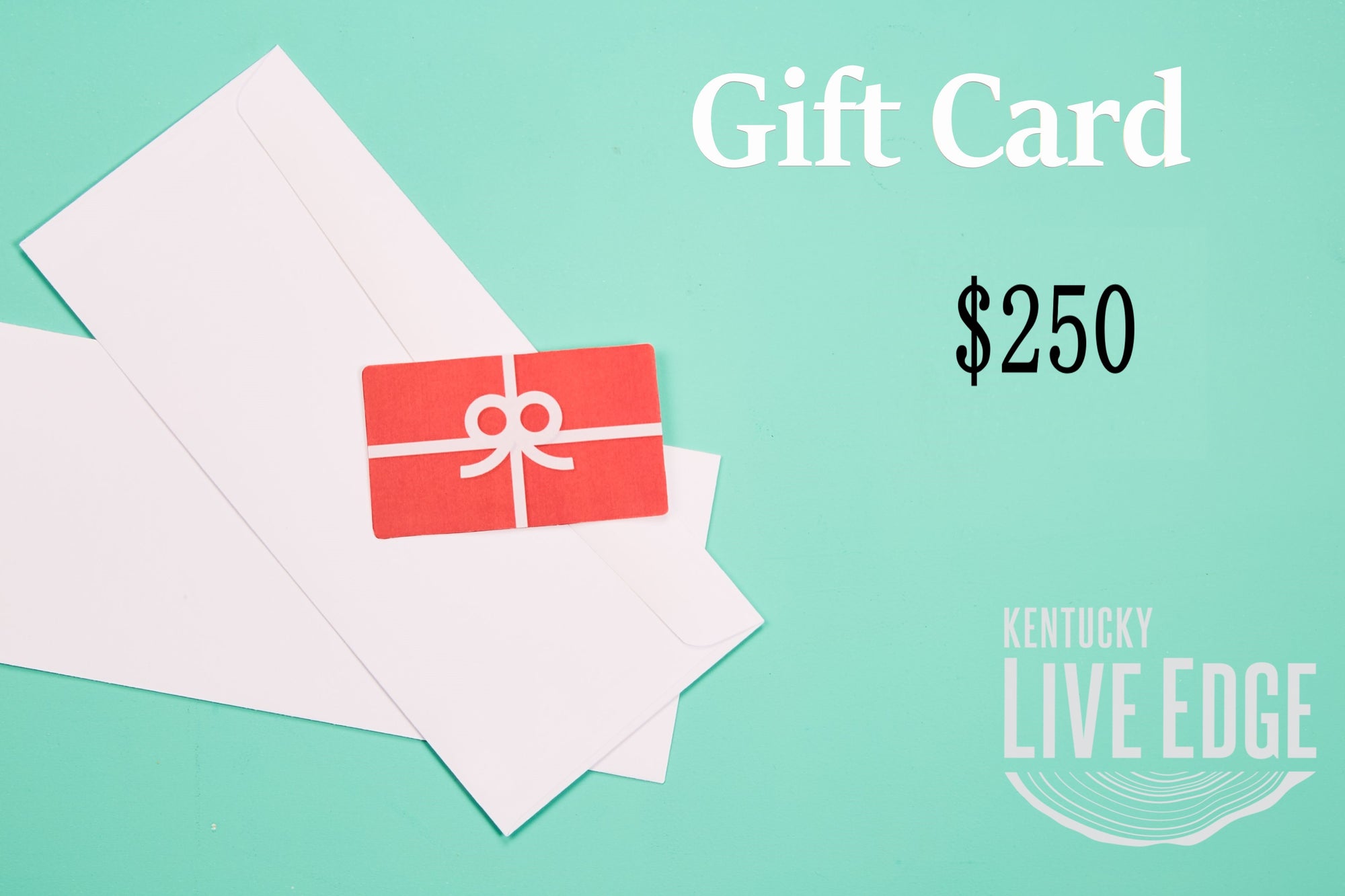 Kentucky LiveEdge Gift Card